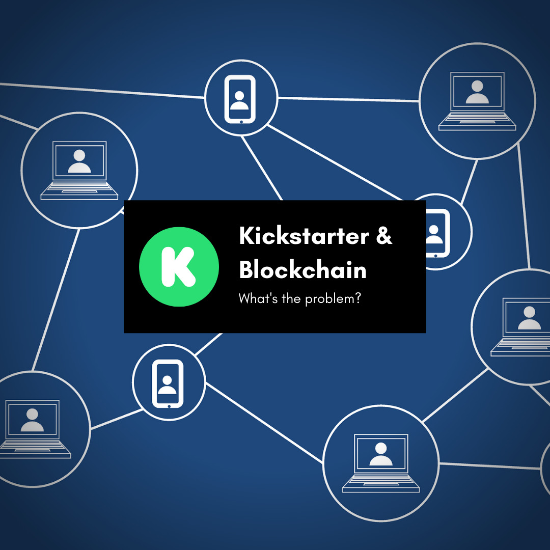 kickstarter and blockchain image